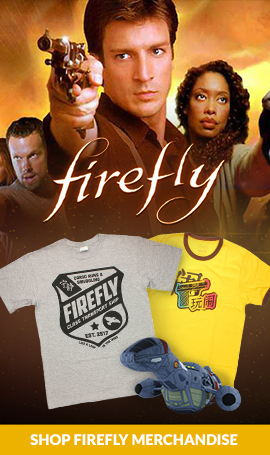 Shop Firefly Merchandise